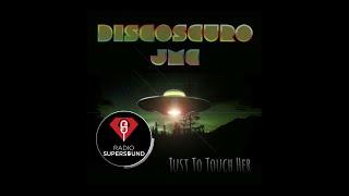 Just To Touch Her @ Radio Super Sound 