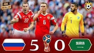 Russia destroys Saudi Arabia by five at the opening of the World Cup  ● Full Highlights ️ | 4K