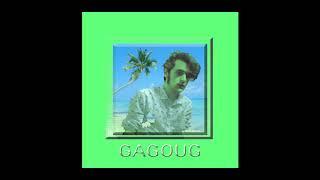 Gagoug - les yeux revolver