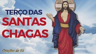 Terço das Santas Chagas