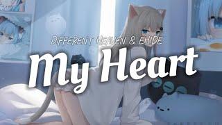 Different Heaven & EH!DE - My Heart