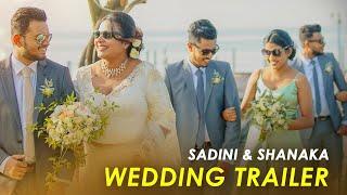 Wedding Video Trailer | Sadini & Shanaka 2021-12-10