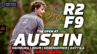 2024 The Open At Austin | R2F9 | Heimburg, Orum, Hebenheimer, Anttila | UNPLUGGED