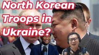 North Korean Troops in Ukraine?