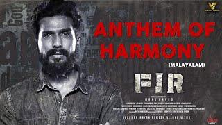 Anthem of Harmony - Video Song (Malayalam) | FIR | Vishnu Vishal |   Ashwath | Ajaey Sharavan