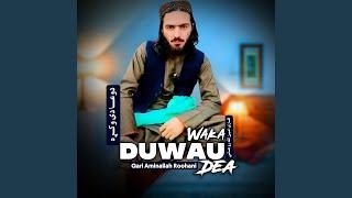 Duwai De Wakarh