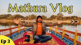 Mathura Tour (Ep.3) | Mathura Tourist Places In Hindi | TourCam