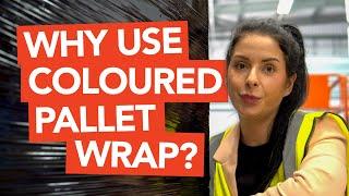 Why Use Coloured Pallet Wrap?