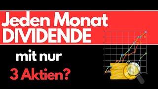 JEDEN Monat DIVIDENDE mit nur 3 Aktien? #passiveseinkommen #dividendenstrategien