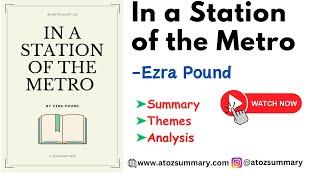 In a Station of the Metro- Summary & Analysis