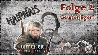 The Witcher III Wild Hunt - Folge 2: Geisterjäger! - Lets Play [GER]