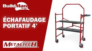 METALTECH CLASSE BUILDMAN™ - Échafaudage portatif de 4'