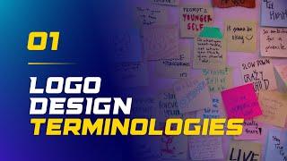 Logo Types and Terminologies | Logo Design Course | Class 01