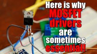 Here is why MOSFET drivers are sometimes essential! || MOSFET Driver Part 1 (Driver, Bootstrapping)