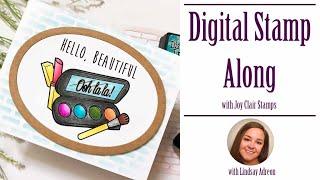 Digital Stamp Along with Joy Clair Stamps