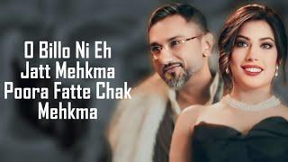 Billo Ni Eh Jatt Mehkma (LYRICS) - Yo Yo Honey Singh | Glory | Leo Grewal