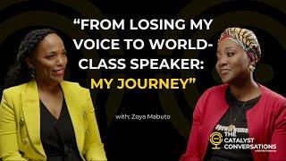 Zoya Mabuto Mokoditoa - From losing my voice to world-class speaker #podcast