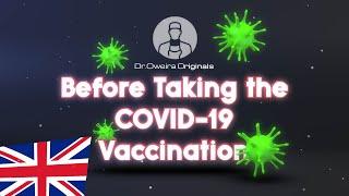 Before taking the COVID-19 vaccination | Dr.Oweira Platform