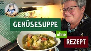 Gemüsesuppe ohne Rezept