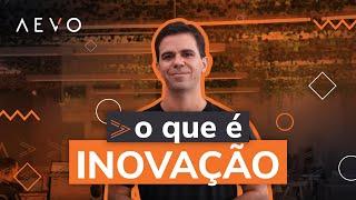 O que é inovação? Conceito e exemplos