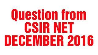 CSIR NET December 2016