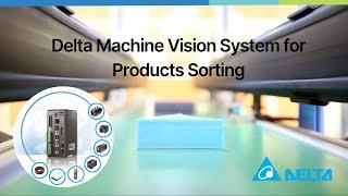 Delta Machine Vision System for Products Sorting