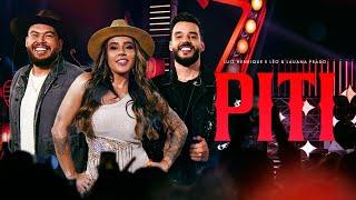 Luiz Henrique e Léo, Lauana Prado - Piti (DVD Por Inteiro)