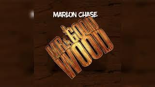 Marlon Chase - Mr. Good Wood (Lady Lava Tighthole Remix)