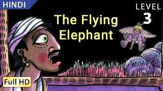 The Flying Elephant: Learn Hindi with subtitles - Story for Children "BookBox.Com"