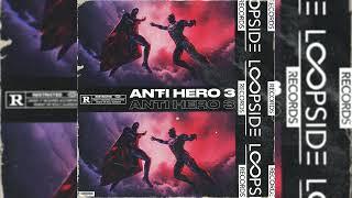 [10+] FREE METRO BOOMIN LOOP KIT / SAMPLE PACK - ANTI HERO 3 (SOUTHSIDE, CUBEATZ, 21 SAVAGE, DARK)