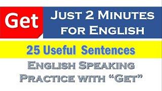 Get | English Speaking Practice | 25 Sentences | Daily used English Sentences |  Learners Region