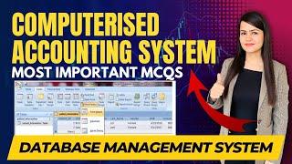 CUET Computerised Accounting System | Database Management System | CUET CAS | CUET Accountancy