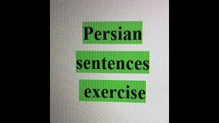 Persian sentences exercise part 7