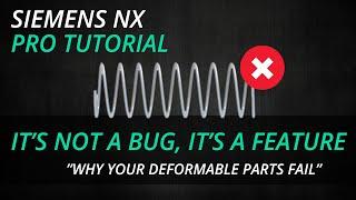 Siemens NX Pro Tutorial - how to define deformable parts without fails