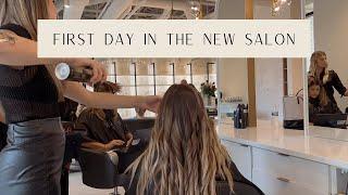 FIRST DAY IN A NEW SALON