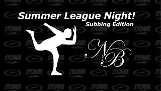 Summer League Night!