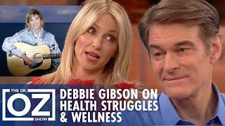 Debbie Gibson on Overcoming Health Struggles & Finding Wellness | Oz Celebrity