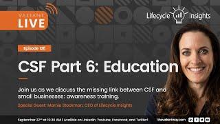 CSF Part 6: Education