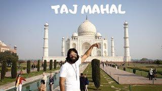 THE TAJ MAHAL - 6/7 WONDERS of the WORLD! | AGRA | INDIA