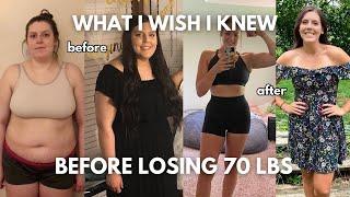 5 THINGS I WISH I KNEW BEFORE I STARTED MY WEIGHT LOSS JOURNEY