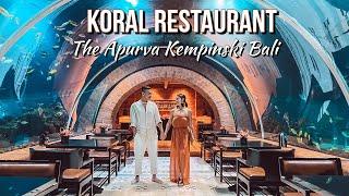 KORAL RESTAURANT at THE APURVA KEMPINSKI BALI