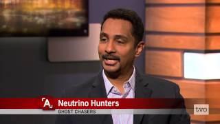 Ray Jayawardhana: Neutrino Hunters