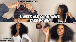 TAKING OUT 6 WEEK OLD CORNROWS | LENGTH RETENTION + MINIMAL BREAKAGE