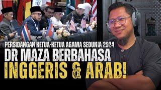 #767 Ucapan Berani Dr Maza Di Persidangan Ketua-Ketua Agama Sedunia 2024