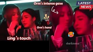 LingOrm || Orm`s intense gaze  & Ling`s touch