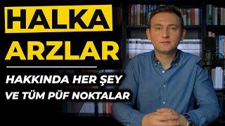 Halka Arz Nedir / Ne Zaman Satılır, Kaç Lot Verir, Zincir Emir Mantığı