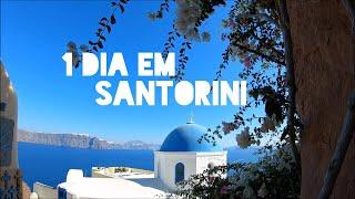 O QUE FAZER EM SANTORINI EM 1 DIA | Viajante Sincera