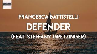 (LYRICS) Francesca Battistelli - Defender (feat. Steffany Gretzinger)