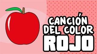 Canción del Color Rojo | Canciones Infantiles | Nursery Rhymes | Spanish Songs for Kids