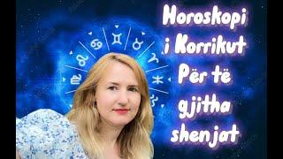 Horoskopi i të gjitha Shenjave për muajin Korrik! Ngjarjet e rëndësishme Astrologjike